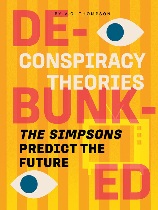 Title details for The Simpsons Predict the Future by V. C. Thompson - Available